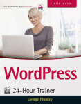 WordPress 24-Hour Trainer, Plumley G.