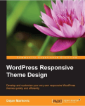 WordPress Responsive Theme Design, Marcovic D.