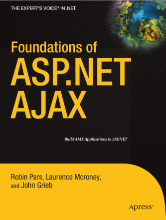 Foundations of ASP NET AJAX