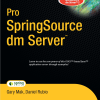 Pro SpringSource dm Server™