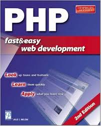 PHP Fast & Easy Web Development, 2nd Edition