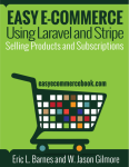 Easy E-Commerce Using Laravel and Strip