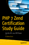 Учебное пособие по PHP 7 Zend Certification  PHP 7 Zend Certification Study Guide Ace the ZCE 2017-PHP Exam, PDF, 2017